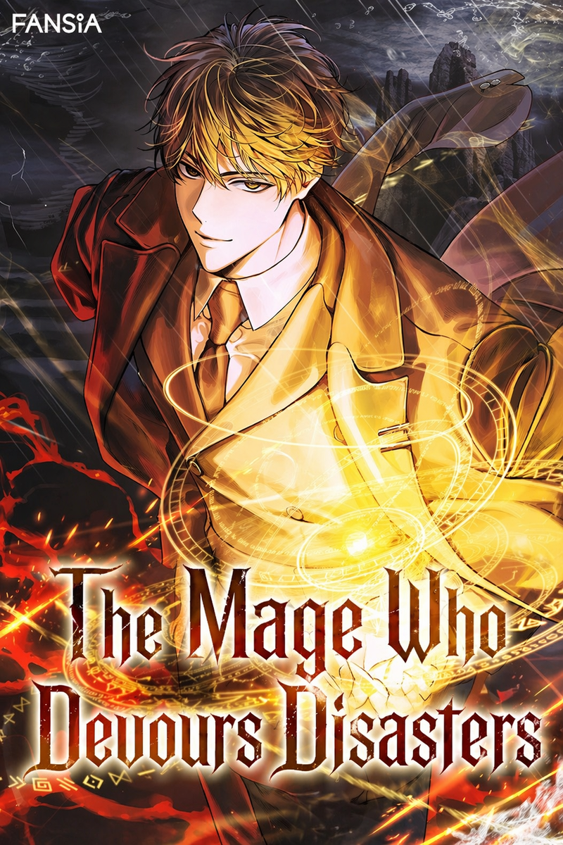 The Mage Who Devours Disasters