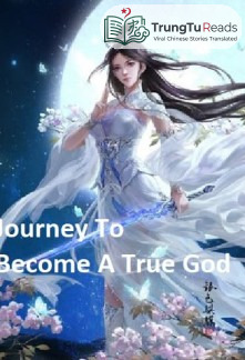 Journey To Become A True God