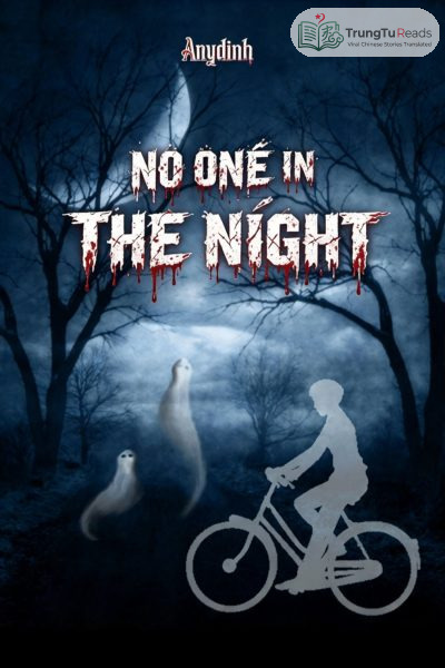 NO ONE IN THE NIGHT