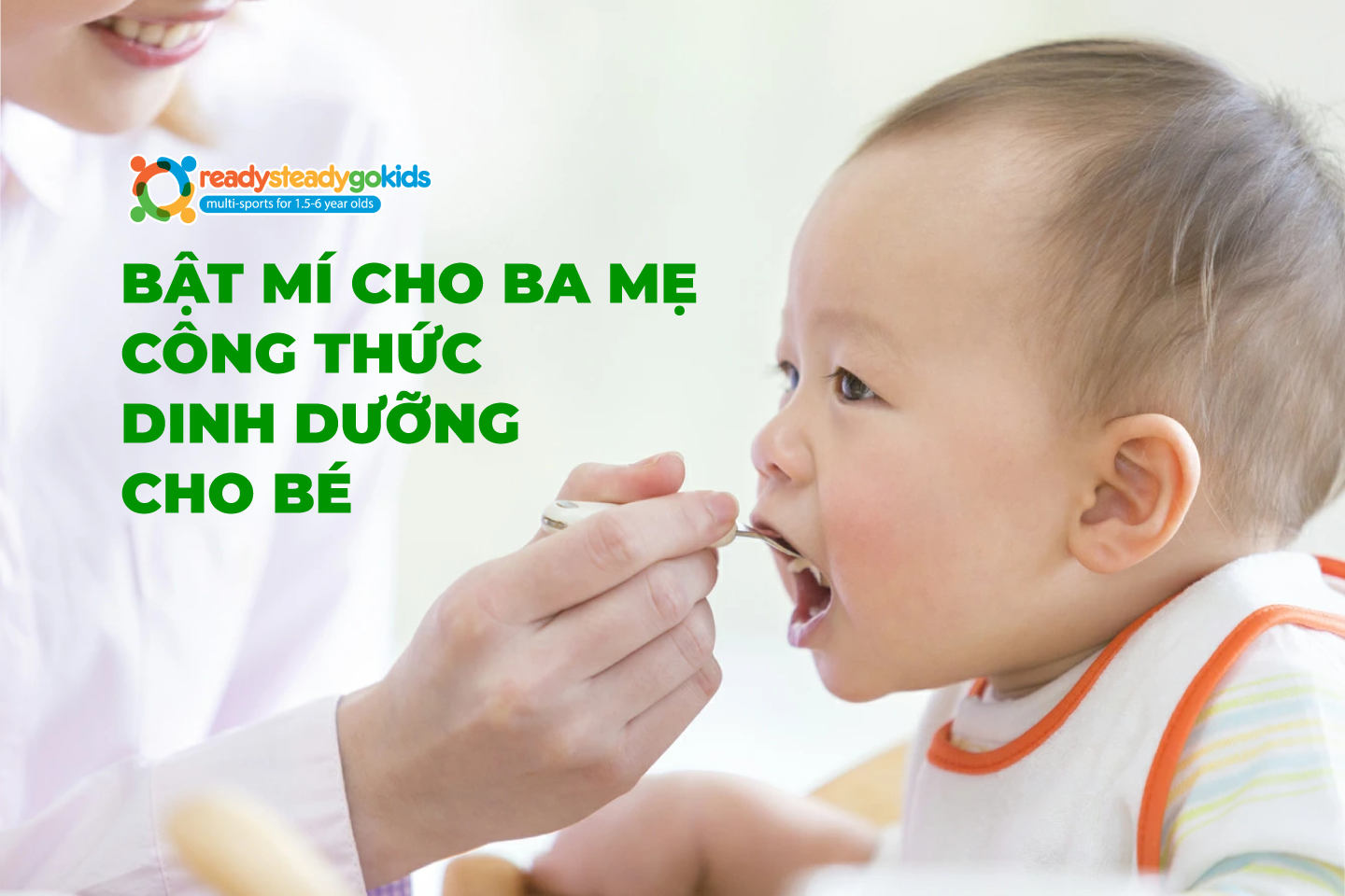 Bật mí cho ba mẹ công thức dinh dưỡng cho bé